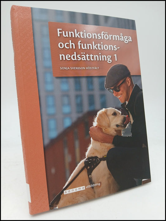 Svensson Höstfält, Sonja | Funktionsförmåga och funktionsnedsättning 1