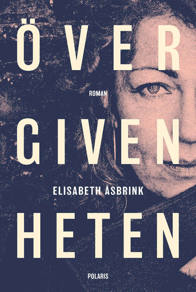 Åsbrink, Elisabeth | Övergivenheten