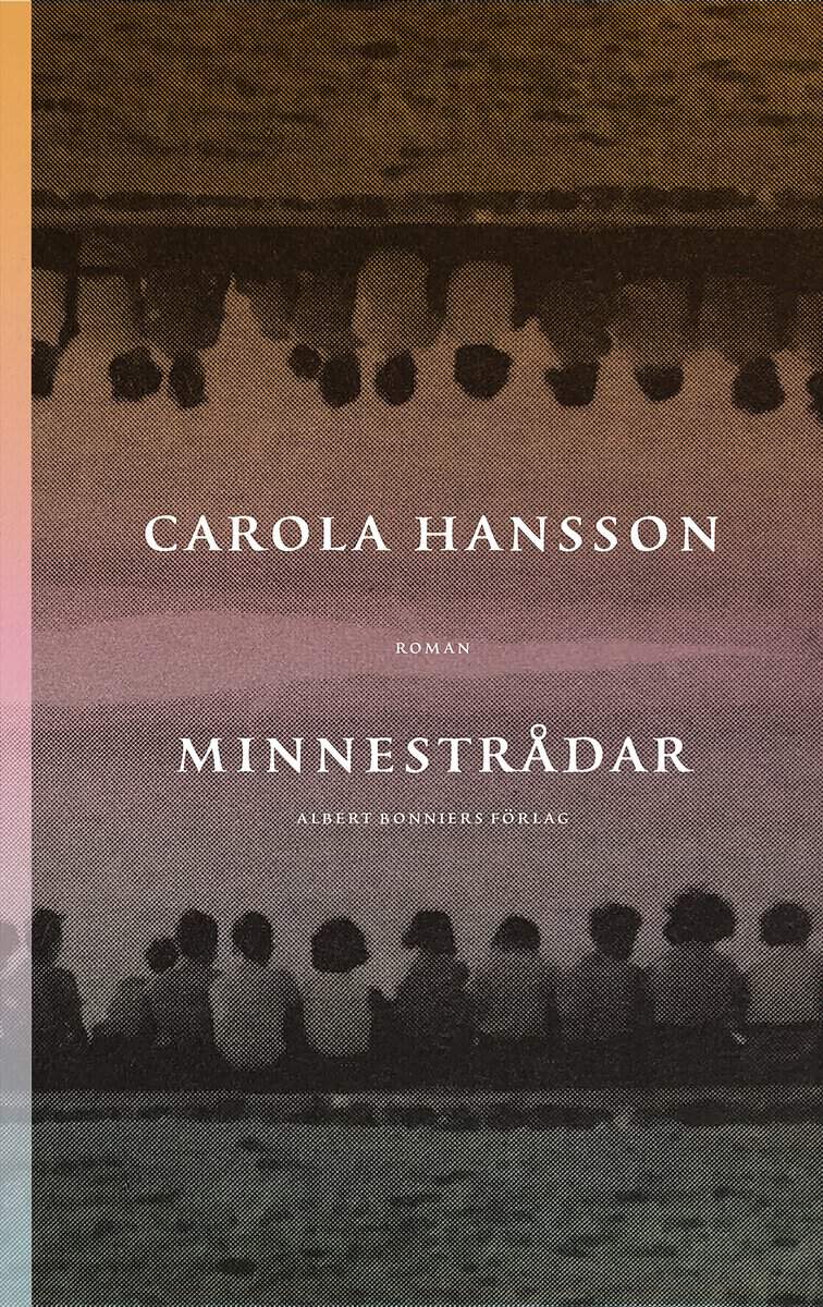 Hansson, Carola | Minnestrådar