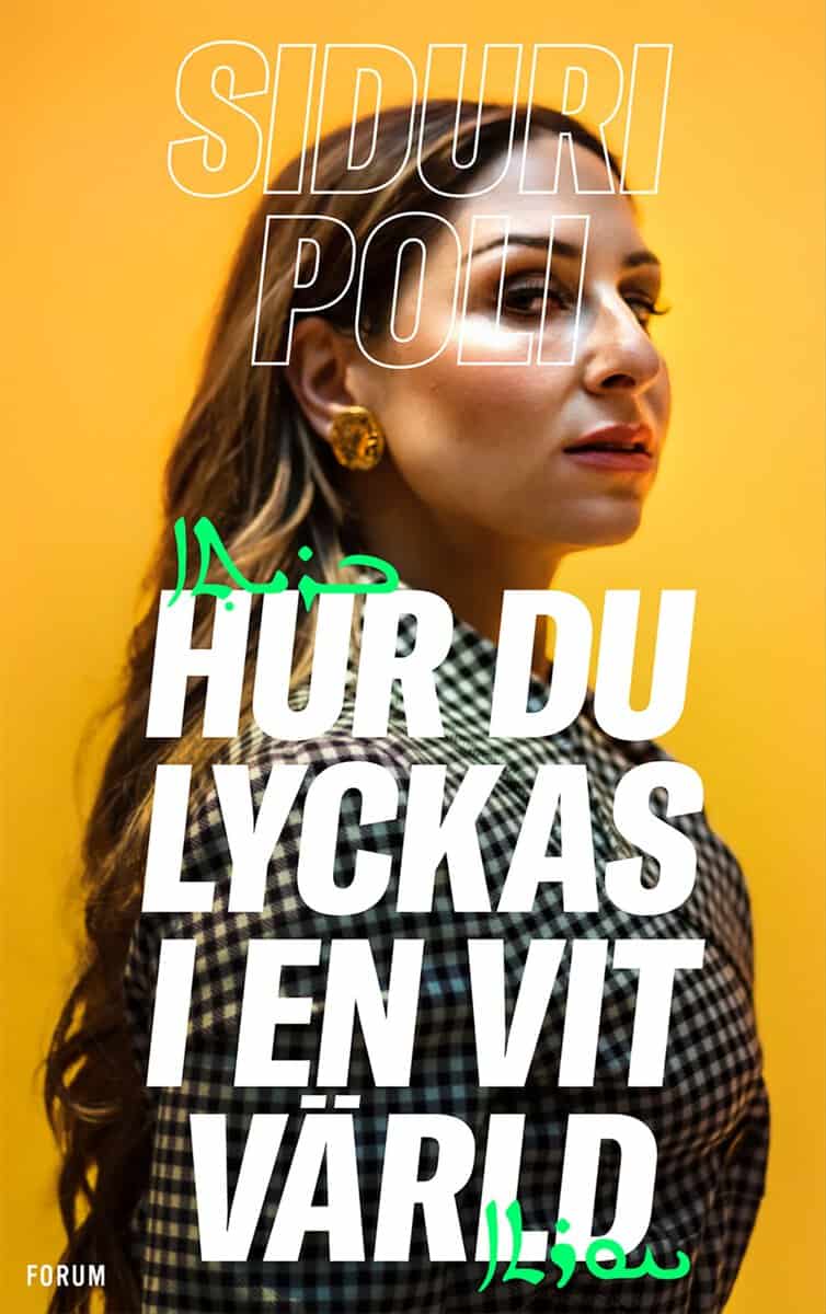 Poli, Siduri | Hur du lyckas i en vit värld