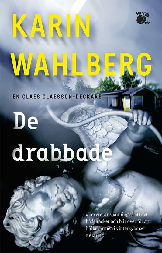 Wahlberg, Karin | De drabbade