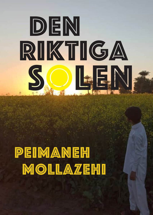 Mollazehi, Peimaneh | Den riktiga solen