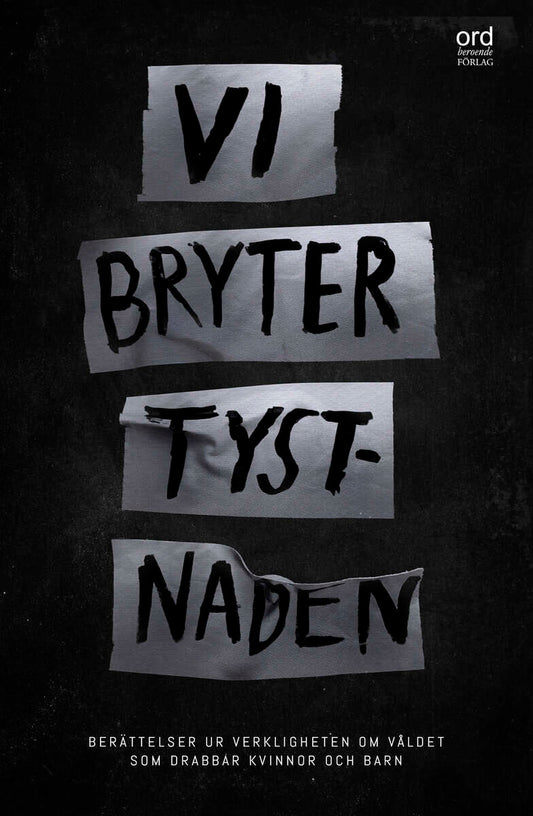 Eklund, Pia | Vi bryter tystnaden