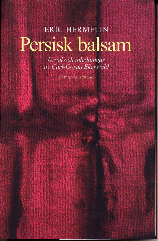 Hermelin, Eric | Persisk balsam