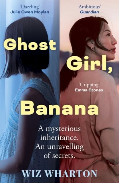 Wharton, Wiz | Ghost Girl, Banana