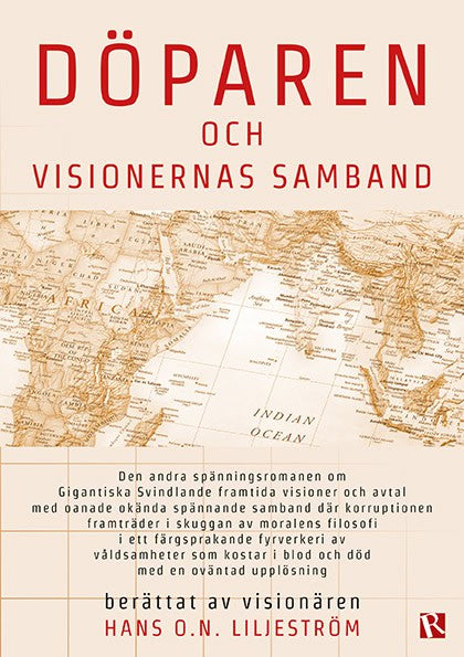 Liljeström, Hans O. N. | Döparen och visionernas samband : Och visionernas samband