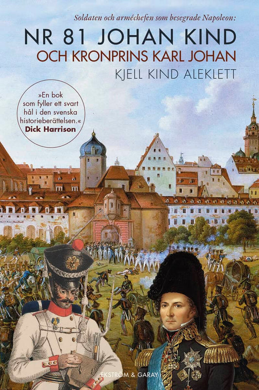 Aleklett, Kjell | Nr 81 Johan Kind och Kronprins Karl Johan