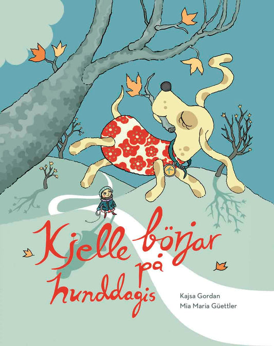 Gordan, Kajsa | Kjelle börjar på hunddagis