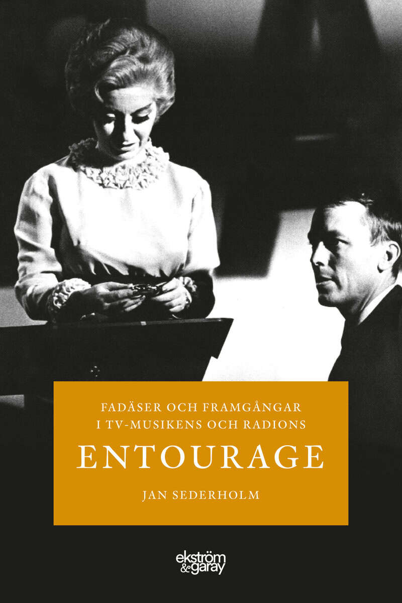Sederholm, Jan | Fadäser och framgångar i TV-musikens och radions entourage