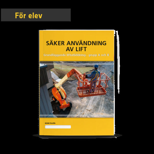 Säker användning av lift