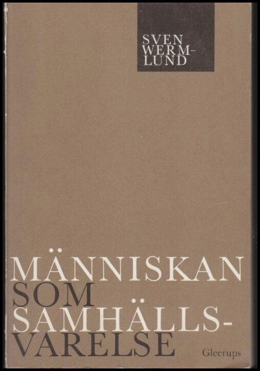 Wermlund, Sven | Människan som samhällsvarelse