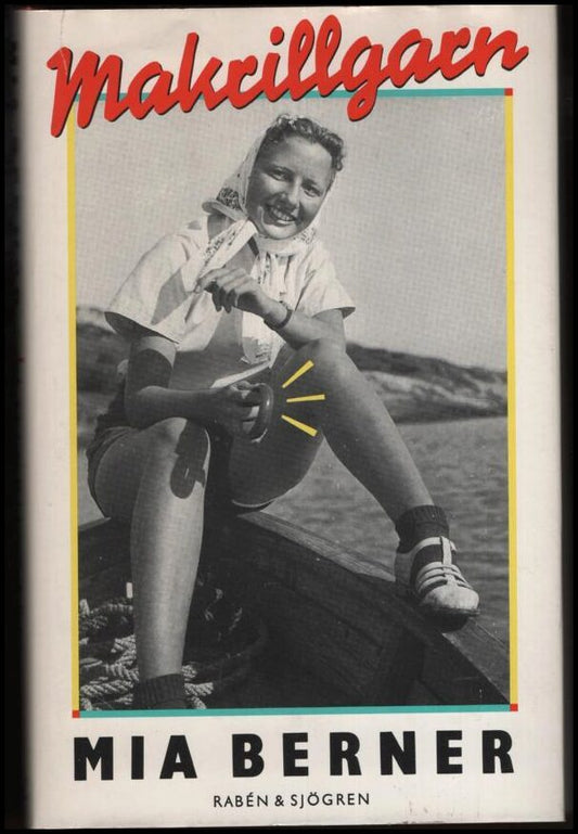 Berner, Mia | Makrillgarn : Roman