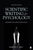 Kail, Robert V., Jr. | Scientific writing for psychology : Lessons in clarity and style