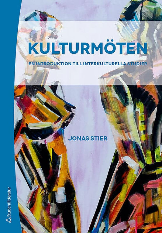 Stier, Jonas | Kulturmöten : En introduktion till interkulturella studier