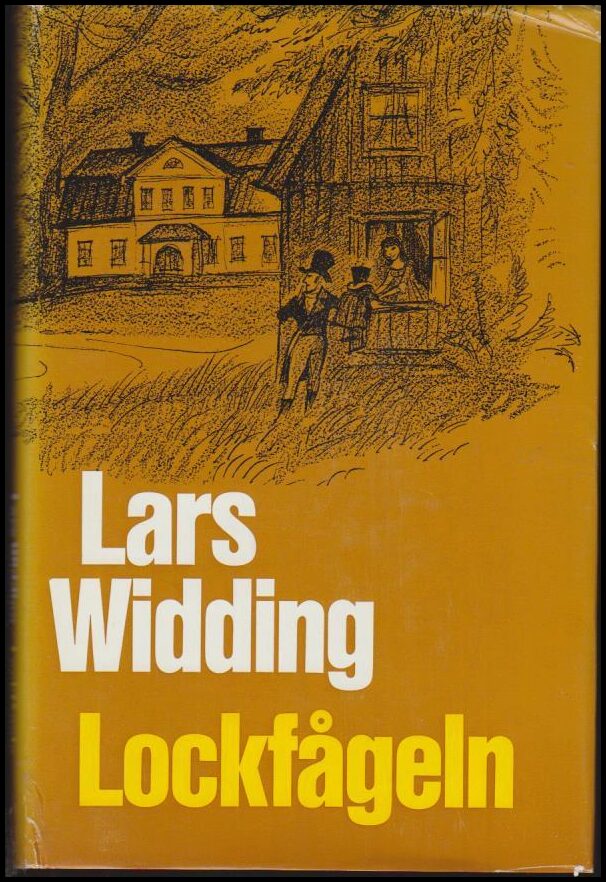 Widding, Lars | Lockfågeln : En berättelse från Bellmans tid