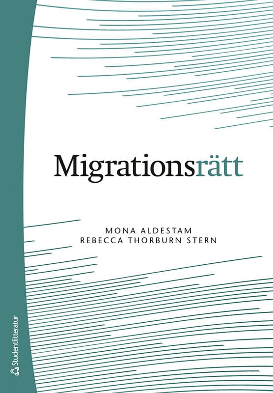 Aldestam, Mona | Thorburn Stern, Rebecca | Migrationsrätt