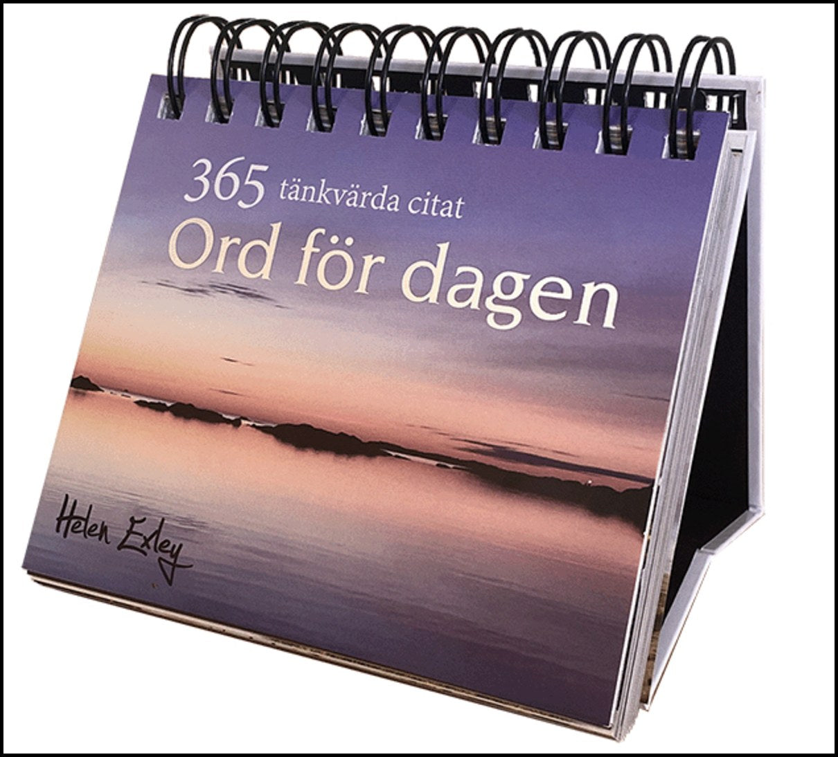 Exley, Helen Red | 365 tänkvärda citat : Ord för dagen