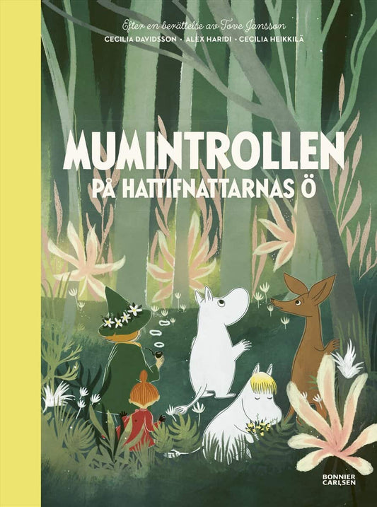 Haridi, Alex | Davidsson, Cecilia | Jansson, Tove | Mumintrollen på hattifnattarnas ö