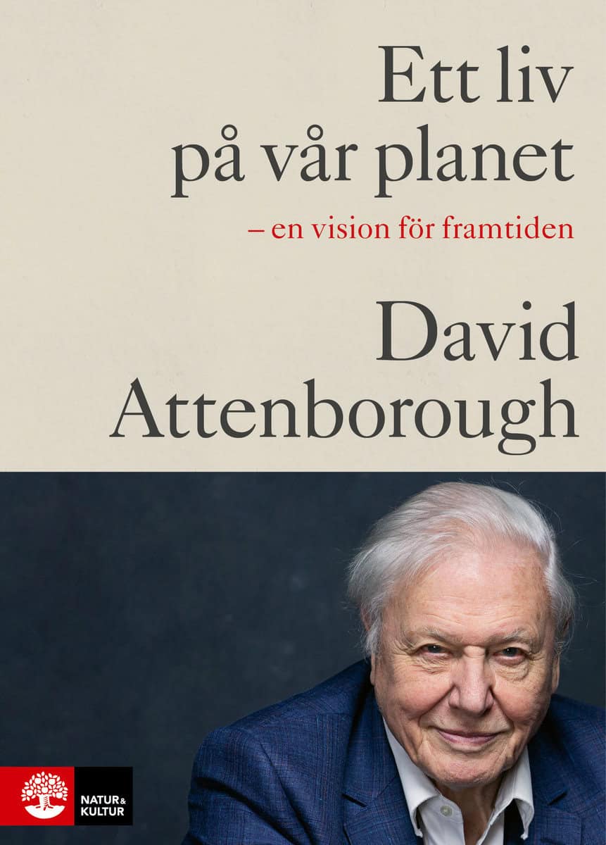 Attenborough, David | Hughes, Jonnie | Ett liv på vår planet