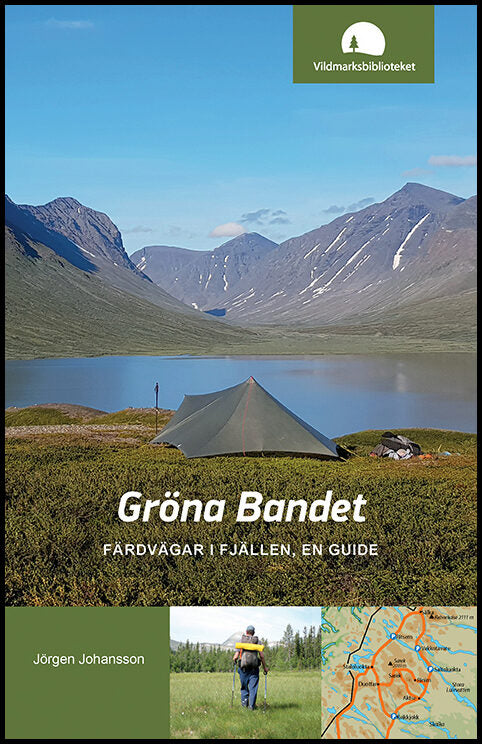 Johansson, Jörgen | Gröna Bandet : Färdvägar i fjällen, en guide