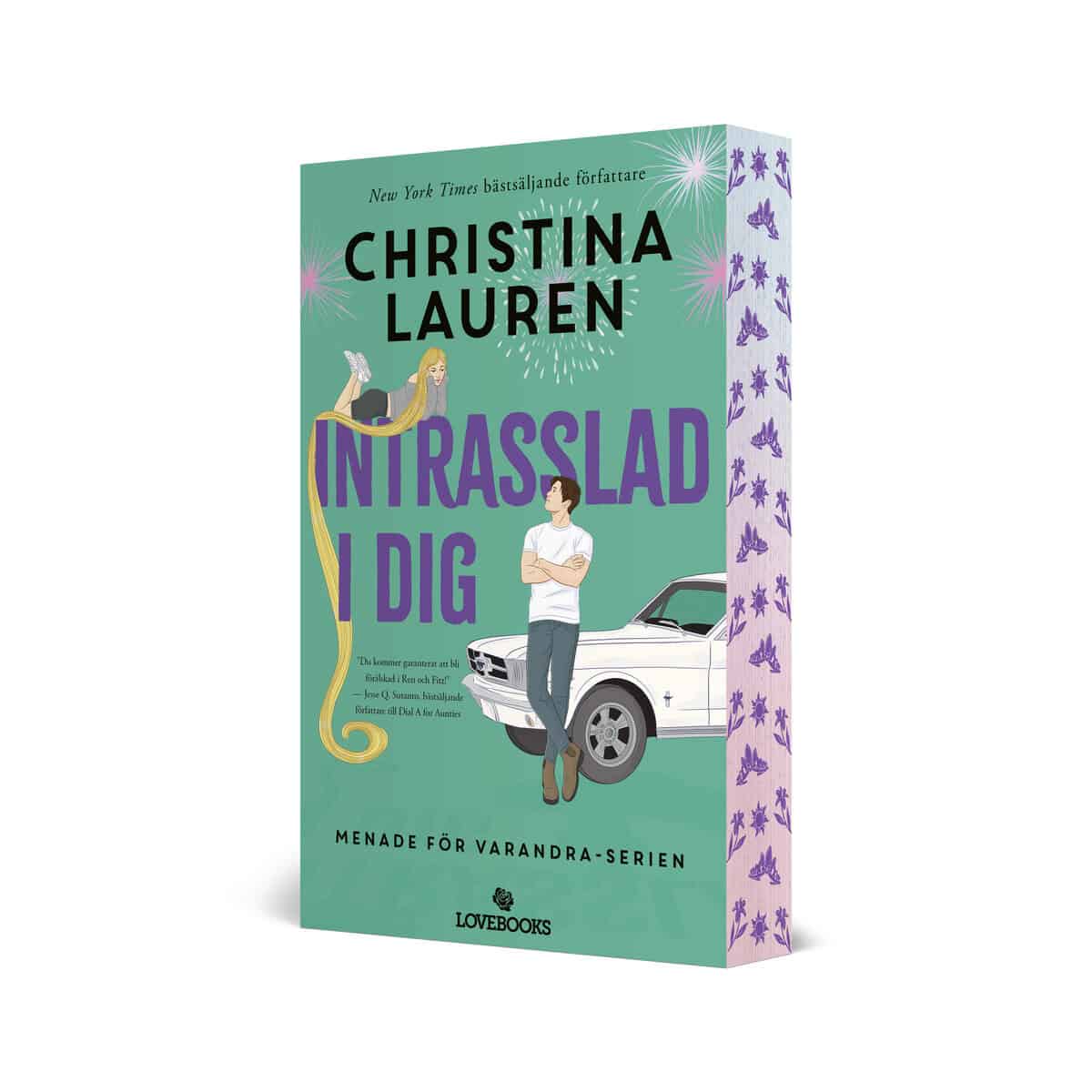 Lauren, Christina | Intrasslad i dig