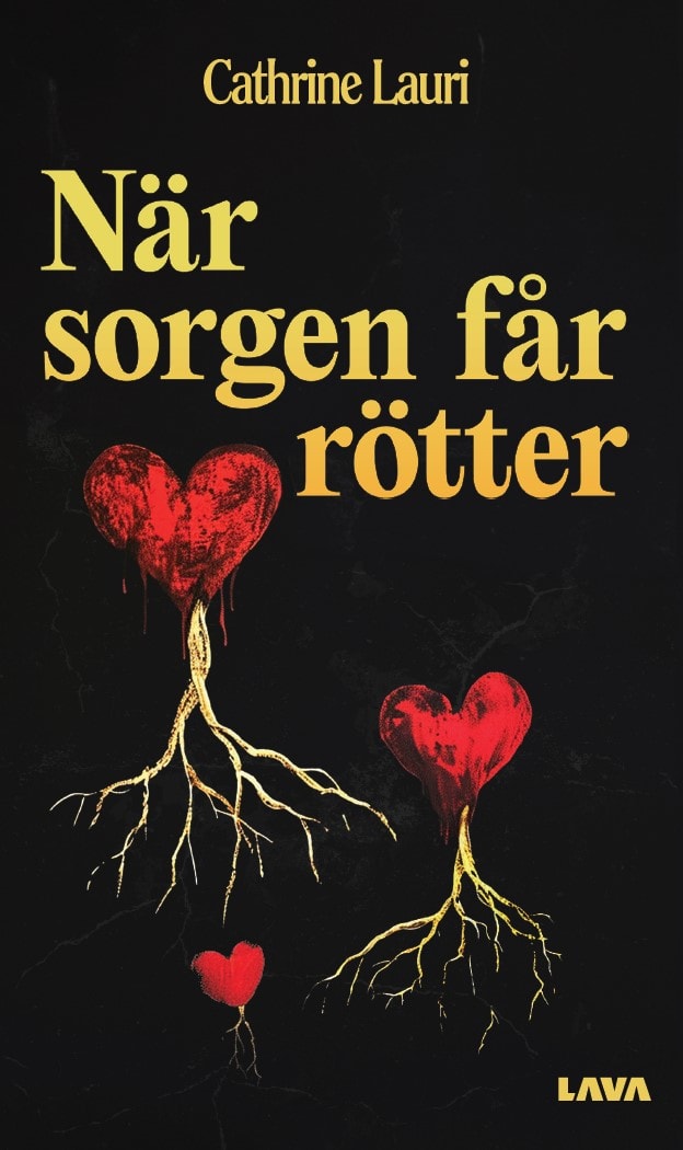 Lauri, Cathrine | När sorgen får rötter