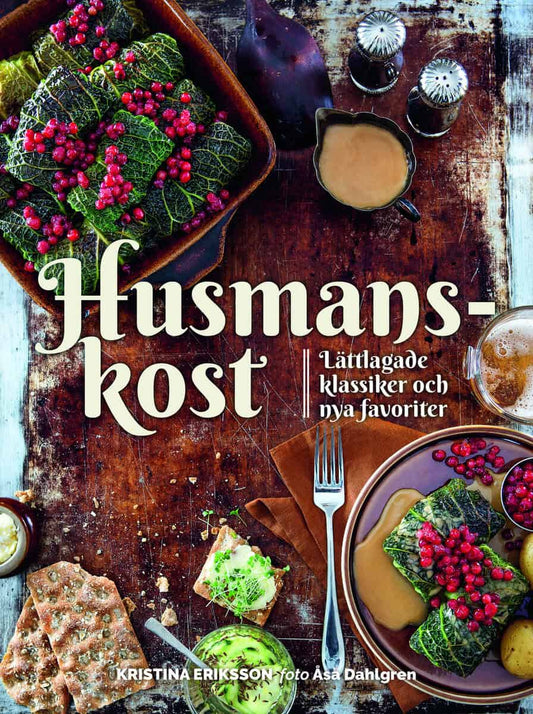 Eriksson, Kristina | Husmanskost : Lättlagade klassiker och nya favoriter