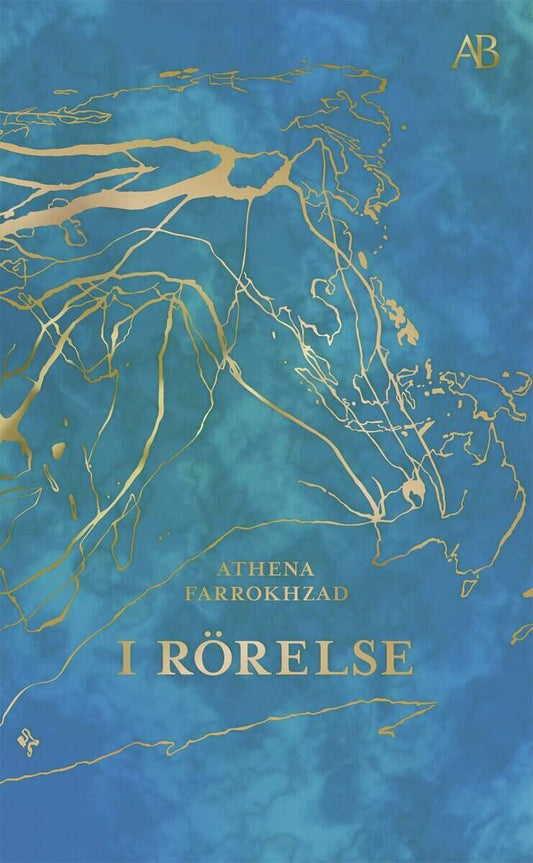 Farrokhzad, Athena | I rörelse