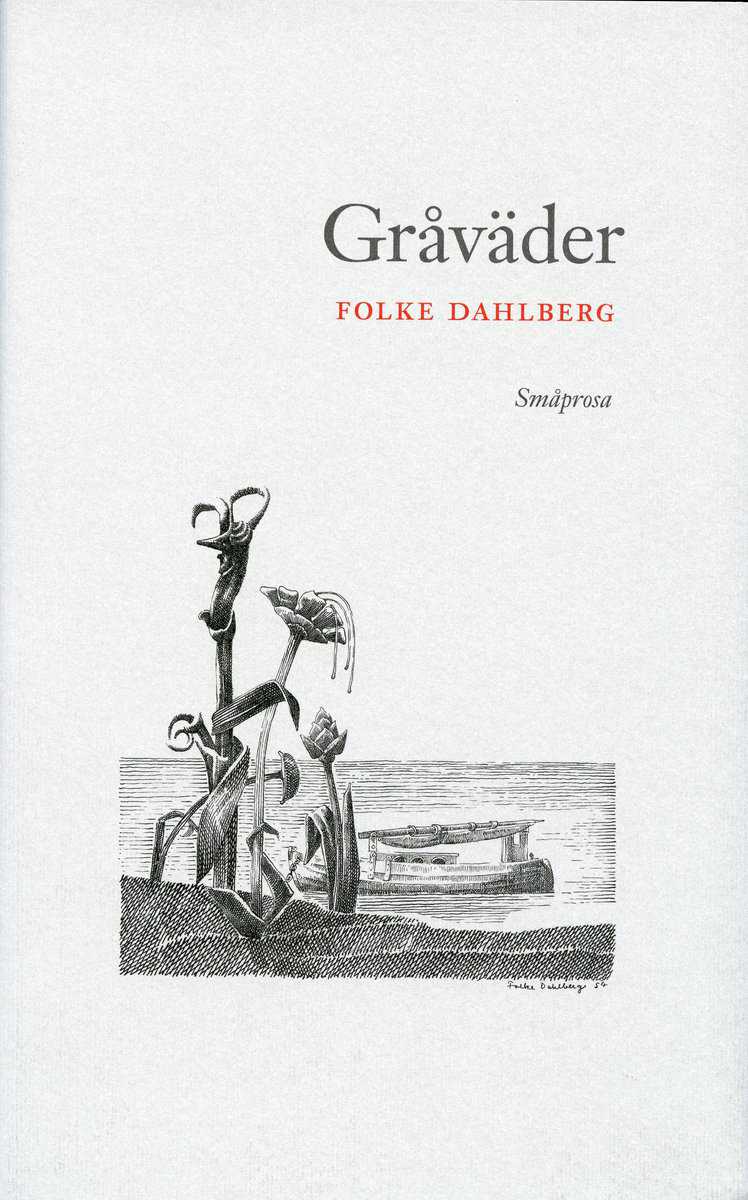 Dahlberg, Folke | Gråväder