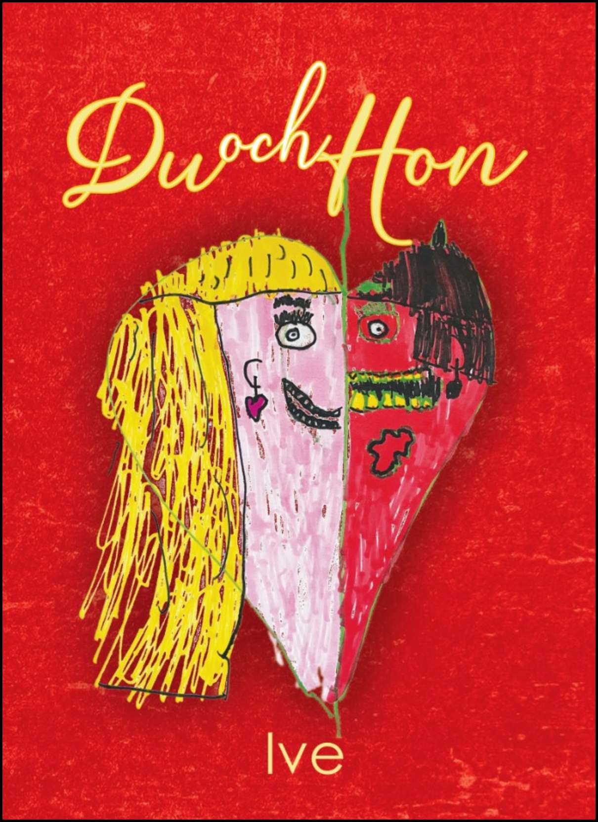 Ive | Du och hon : Inte århundradets kärlekssaga - eller en annan sida av historien