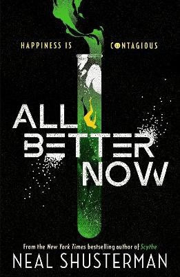 Shusterman, Neal | All Better Now