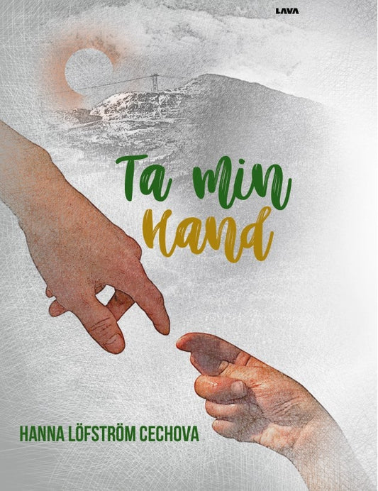 Cechova, Hanna | Ta min hand