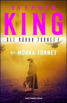 King, Stephen | Det mörka tornet