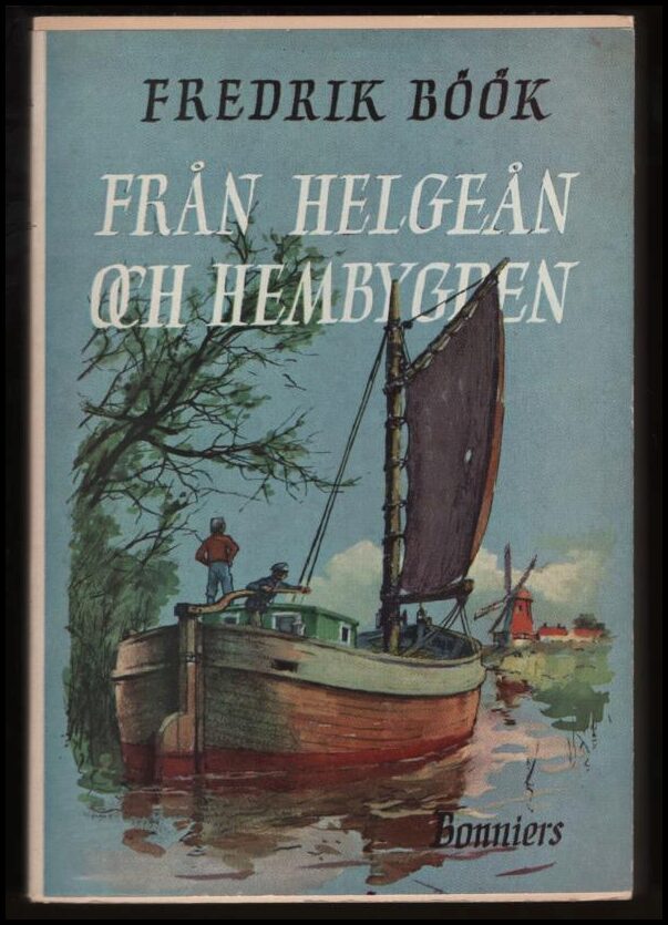 Böök, Fredrik | Från Helgeån och hembygden