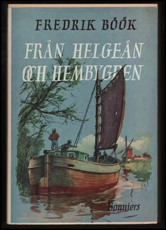 Böök, Fredrik | Från Helgeån och hembygden