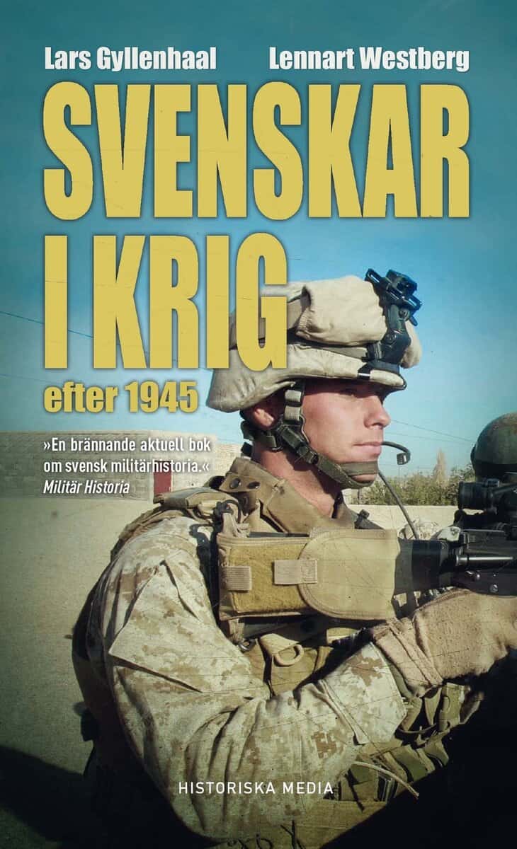 Gyllenhaal, Lars | Westberg, Lennart | Svenskar i krig efter 1945