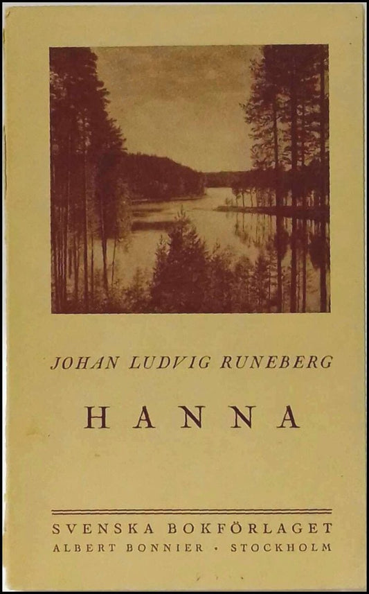 Runeberg, Johan Ludvig | Hanna : En dikt i tre sånger : skolupplaga