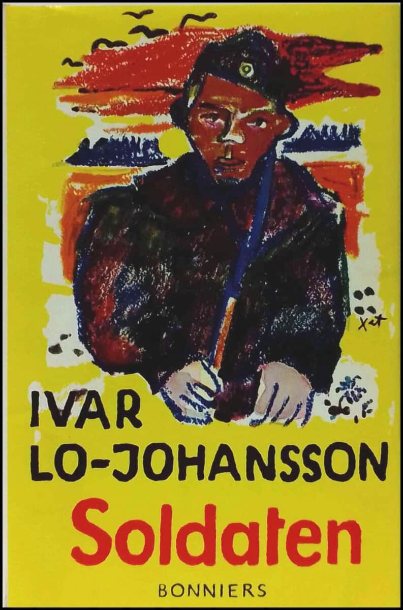 Lo-Johansson, Ivar | Soldaten : Självbiografisk berättelse