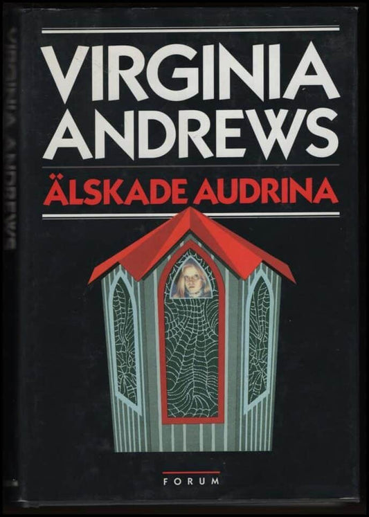 Andrews, Virginia C. | Älskade Audrina