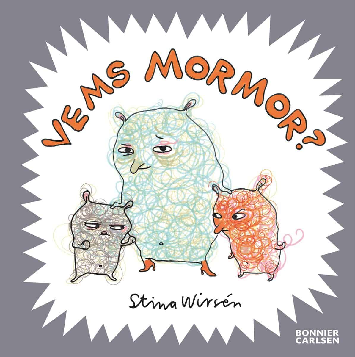 Wirsén, Stina | Vems mormor?