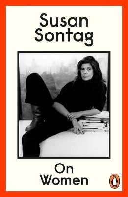 Sontag, Susan | On Women