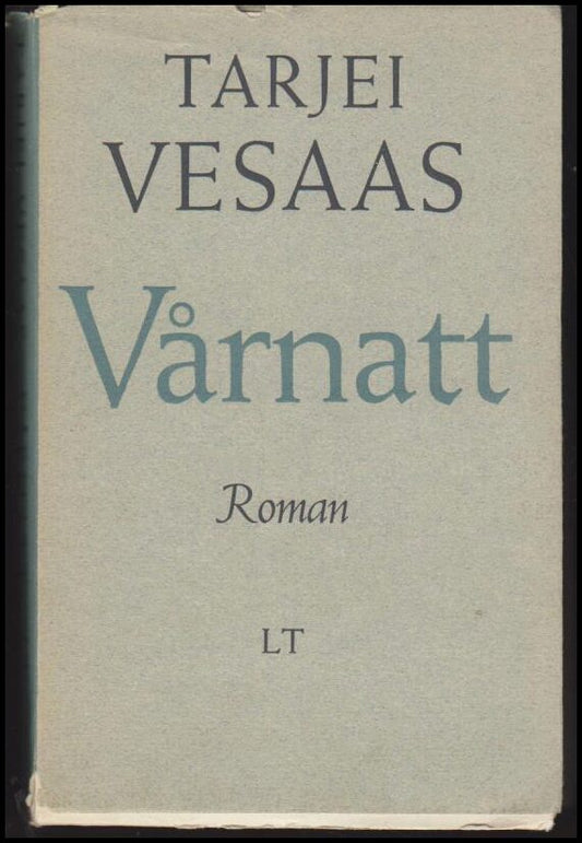 Vesaas, Tarjei | Vårnatt : Roman