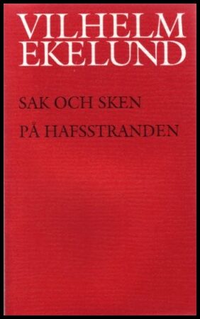 Ekelund, Vilhelm | Sak och sken. På hafsstranden