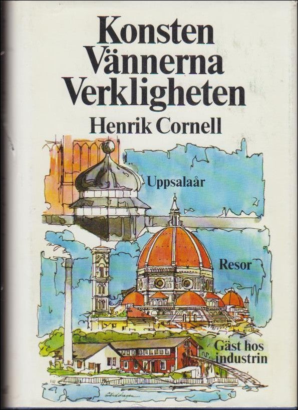 Cornell, Henrik | Konsten Vännerna Verkligheten