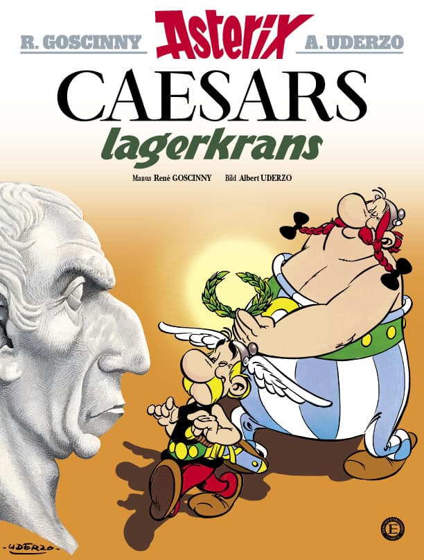 Goscinny, René | Uderzo, Albert | Caesars lagerkrans