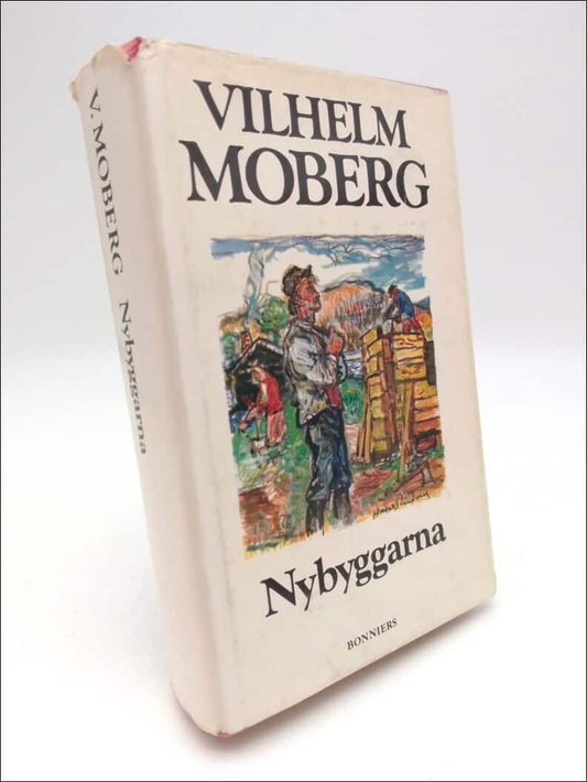 Moberg, Vilhelm | Nybyggarna
