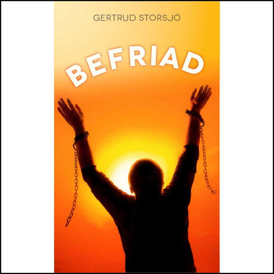 Storsjö, Gertrud | Befriad