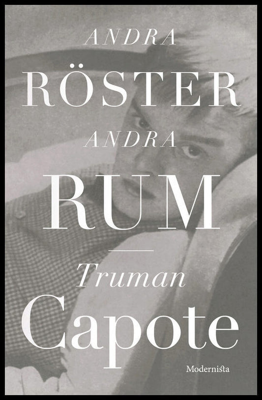 Capote, Truman | Andra röster, andra rum