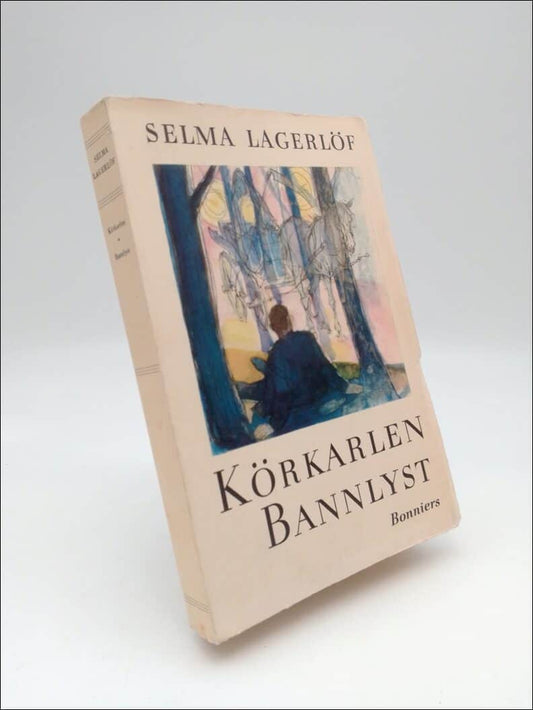Lagerlöf, Selma | Körkarlen | Bannlyst