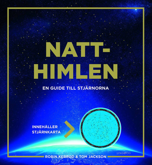 Kerrod, Robin | Jackson, Tom | Natthimlen : En guide till stjärnorna